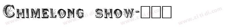 Chimelong show字体转换